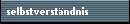 selbstverstndnis